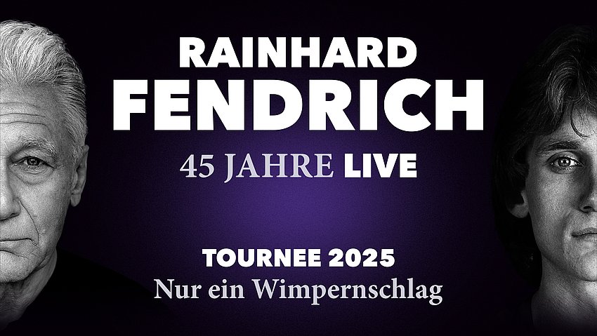 Rainhard Fendrich - Nur ein Wimpernschlag 2025