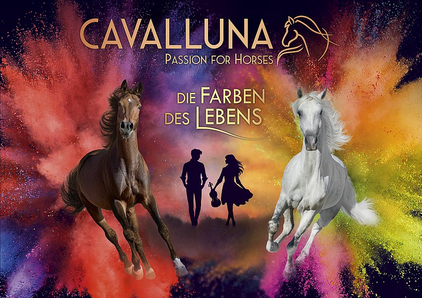 Cavalluna "Die Farben des Lebens"